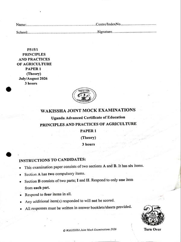 Uganda Advanced Certificate of Education (UACE) Agriculture Past Papers - Wakisha