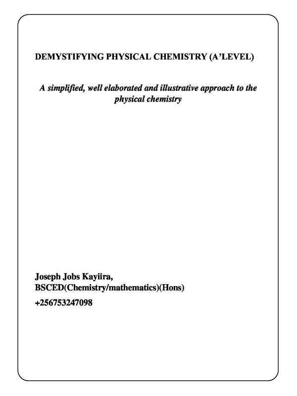 Demystifying Physical Chemistry Textbook
