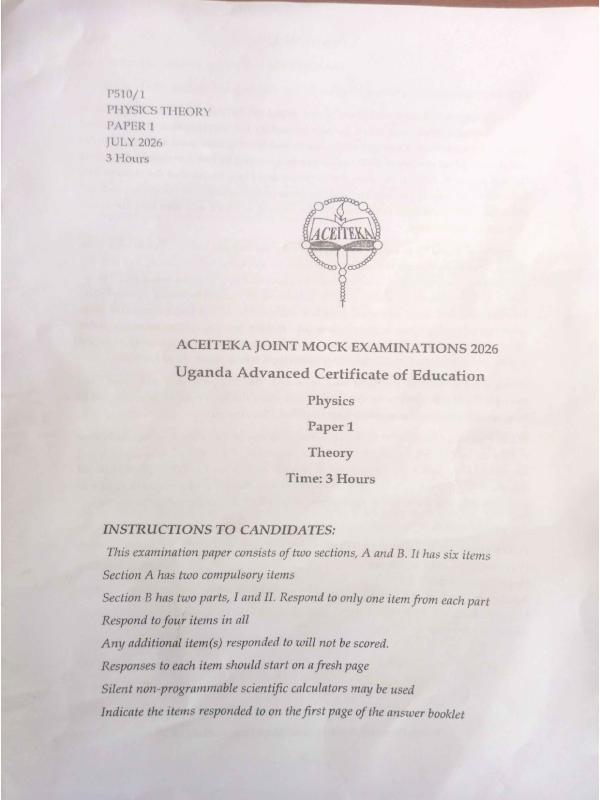 ACEITEKA UACE Physics Paper 1 2026 Mock Examination
