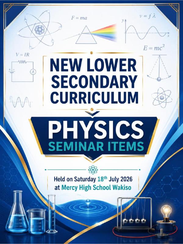 UNEB O-Level Physics Seminar Study Material