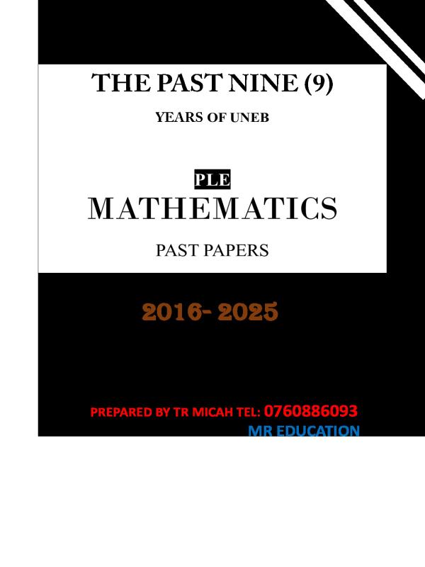PLE UNEB Mathematics Past Papers 2016-2025