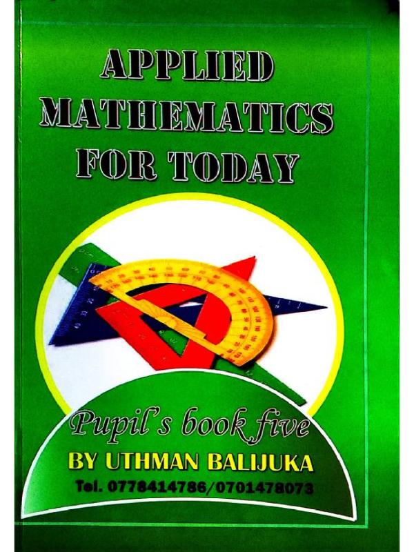 Primary Five (P.5) Applied Mathematics for today